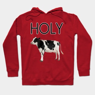 Holy Cow Hoodie